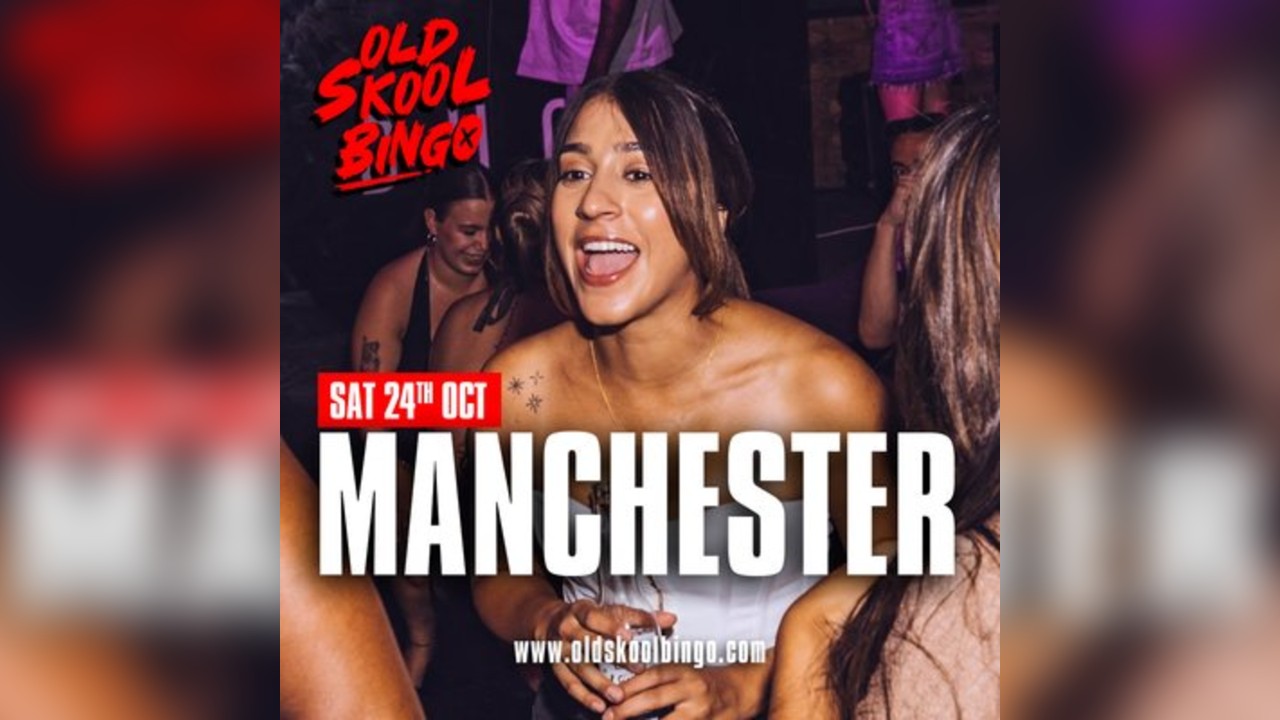 Old Skool Bingo Sat 24th Oct Manchester