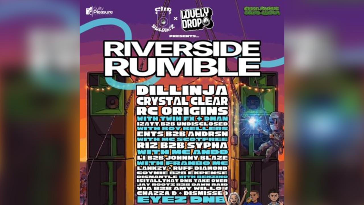Lovely Drop X Subsoldierz Presents: Riverside Rumble