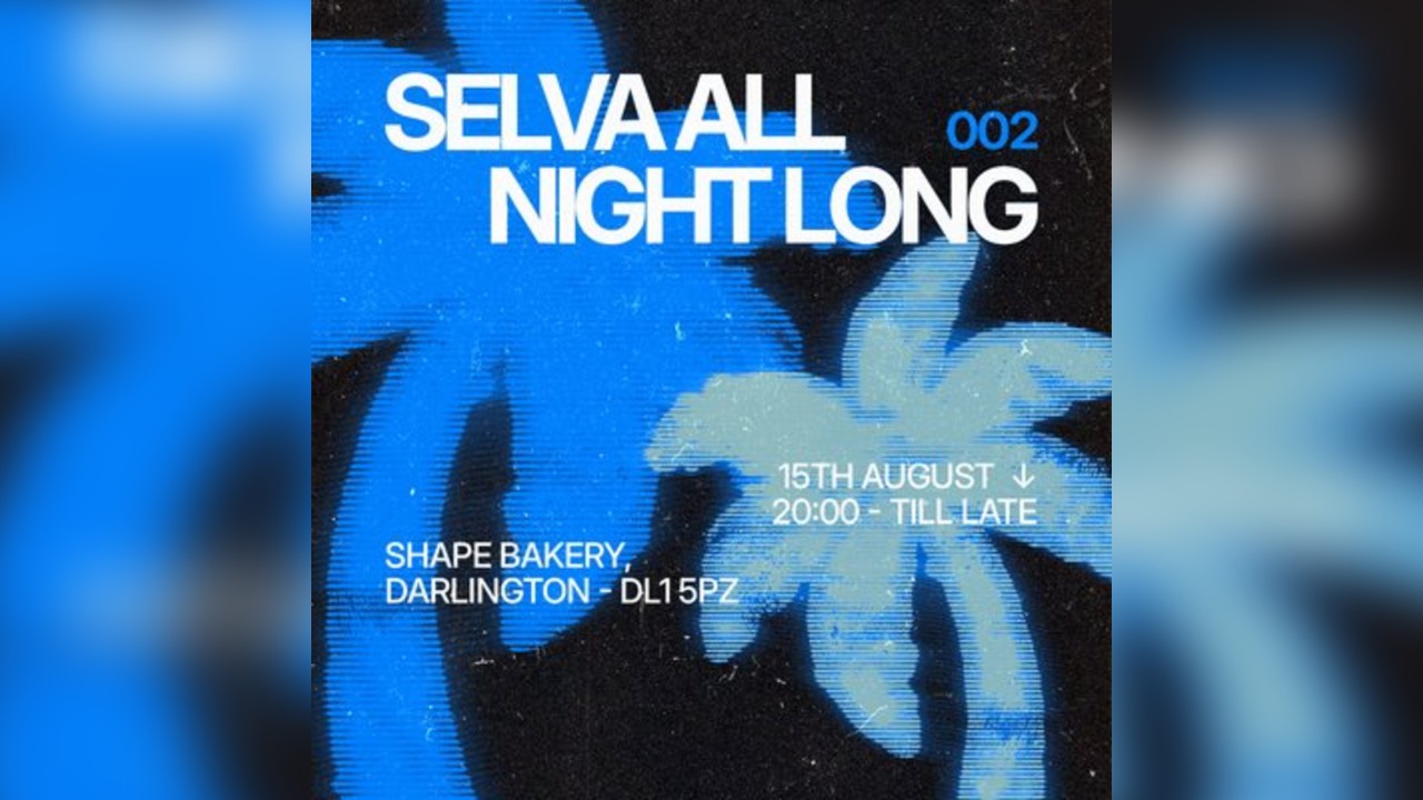 Selva All Night Long 002 @ Shape Bakery
