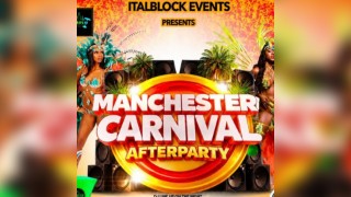 Manchester Carnival Afterparty