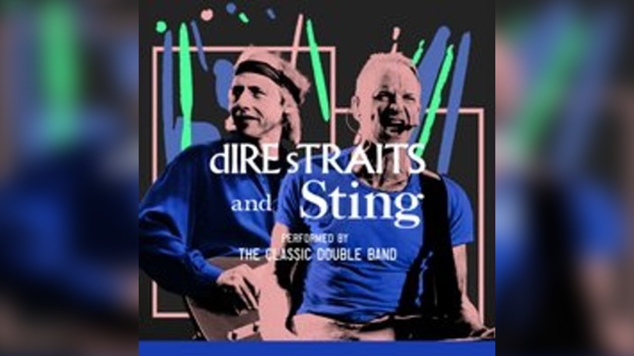 Dire Straits & Sting performed LIVE by The Classic Double Band
