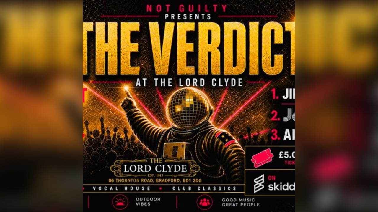 Not Guilty presents The Verdict at The Lord Clyde