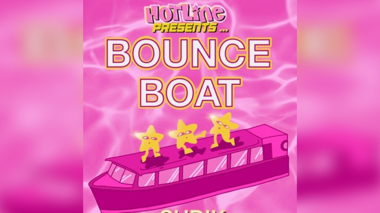 Miss Honey's Hotline presents: BOUNCE BOAT