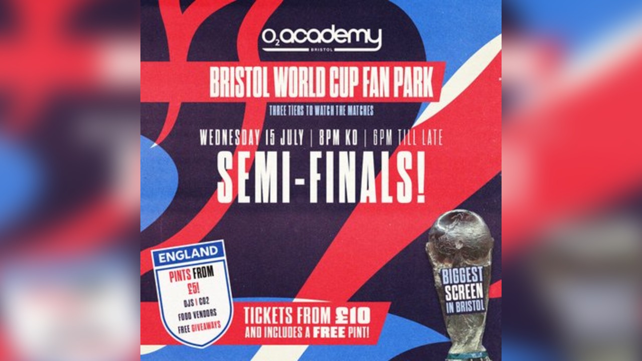 Bristol World Cup Fan Park - Semi-Finals