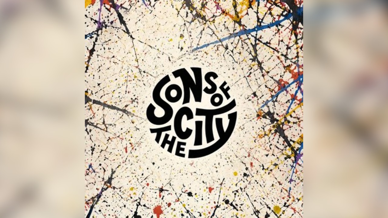 Sons of The City + Guests
