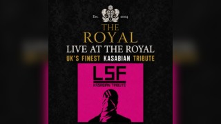 LIVE AT THE ROYAL / A Tribute to Kasabian