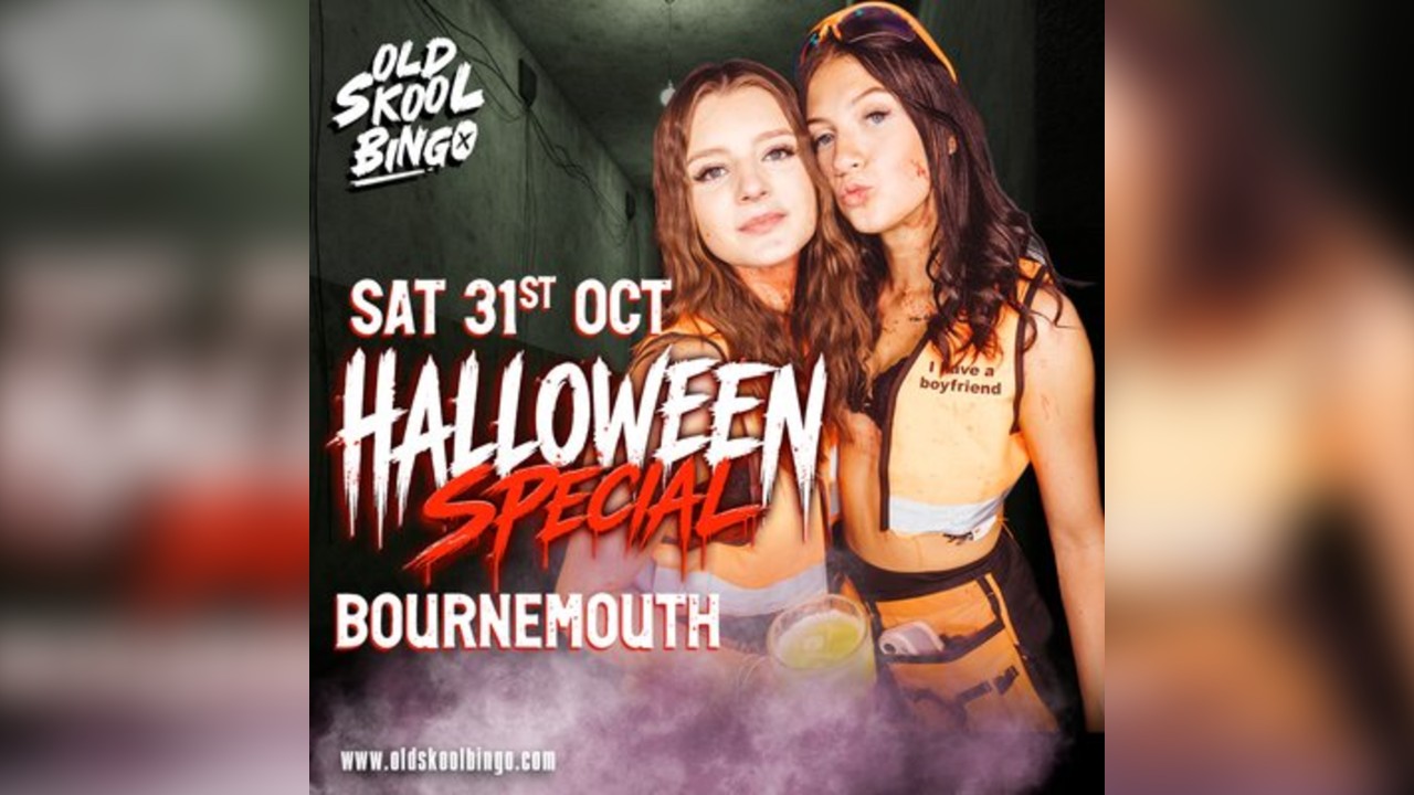 Old Skool Bingo Sat 31st October Halloween Bournemouth