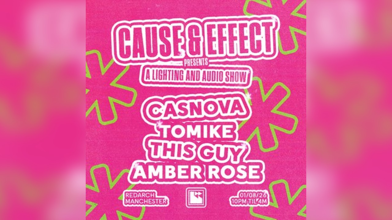 Cause & Effect Presents: Casnova, Tomike, Amber Rose