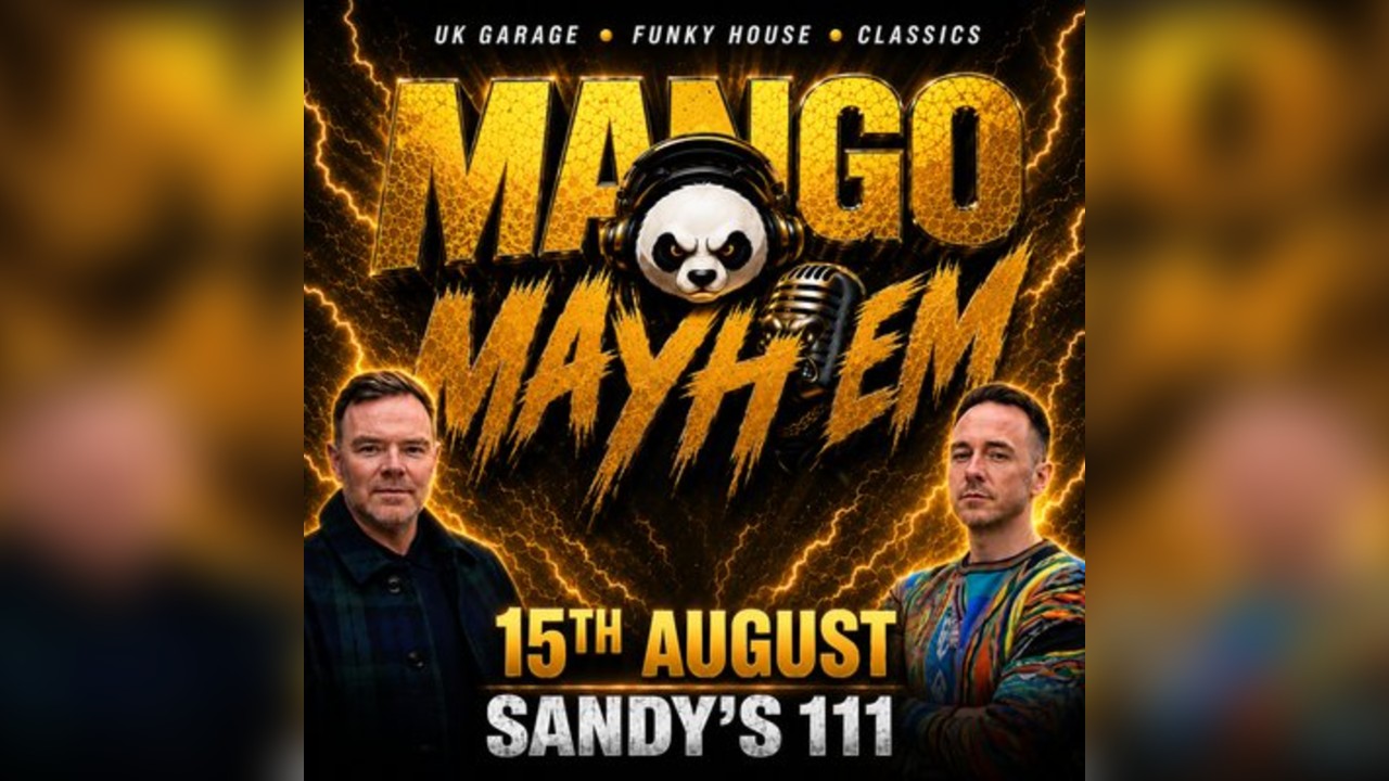 Mango Mayhem: UK Garage, Funky House & Classics at Sandys111