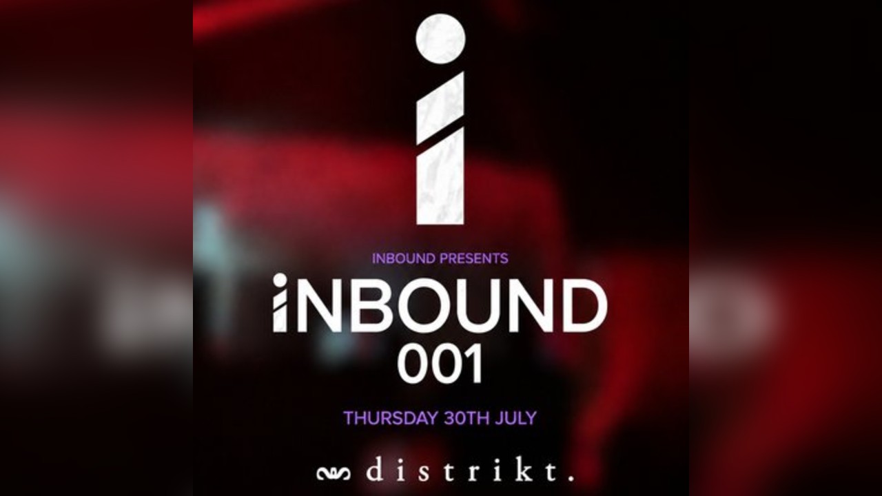 INBOUND Presents: INBOUND 001