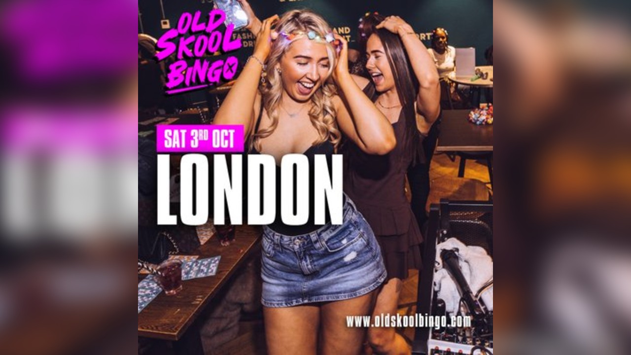 Old Skool Bingo Sat 3rd Oct London