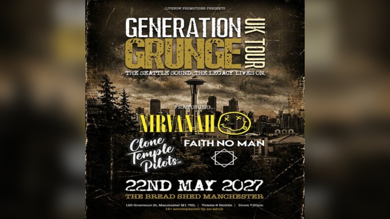 Generation Grunge UK tour - Manchester