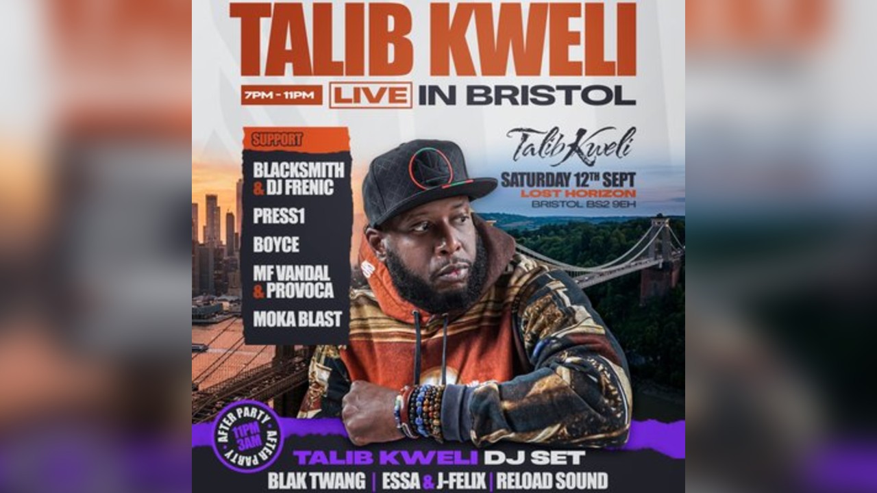 Talib Kweli Live in Bristol Plus after party with Talib DJ Set