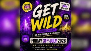 Get Wild Shoreditch Party - Everyone Free Before 12AM