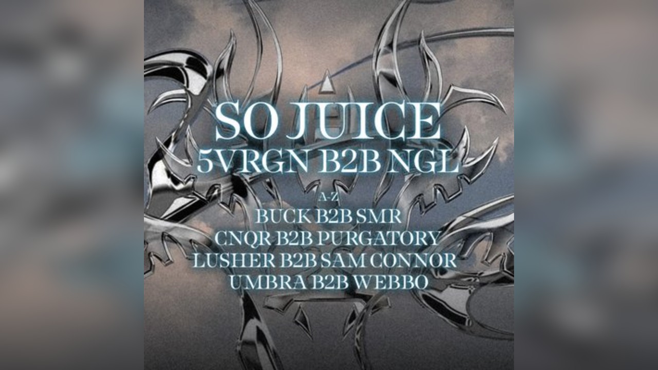 KHAOTIC presents: SO JUICE, 5VRGN B2B NGL & MORE