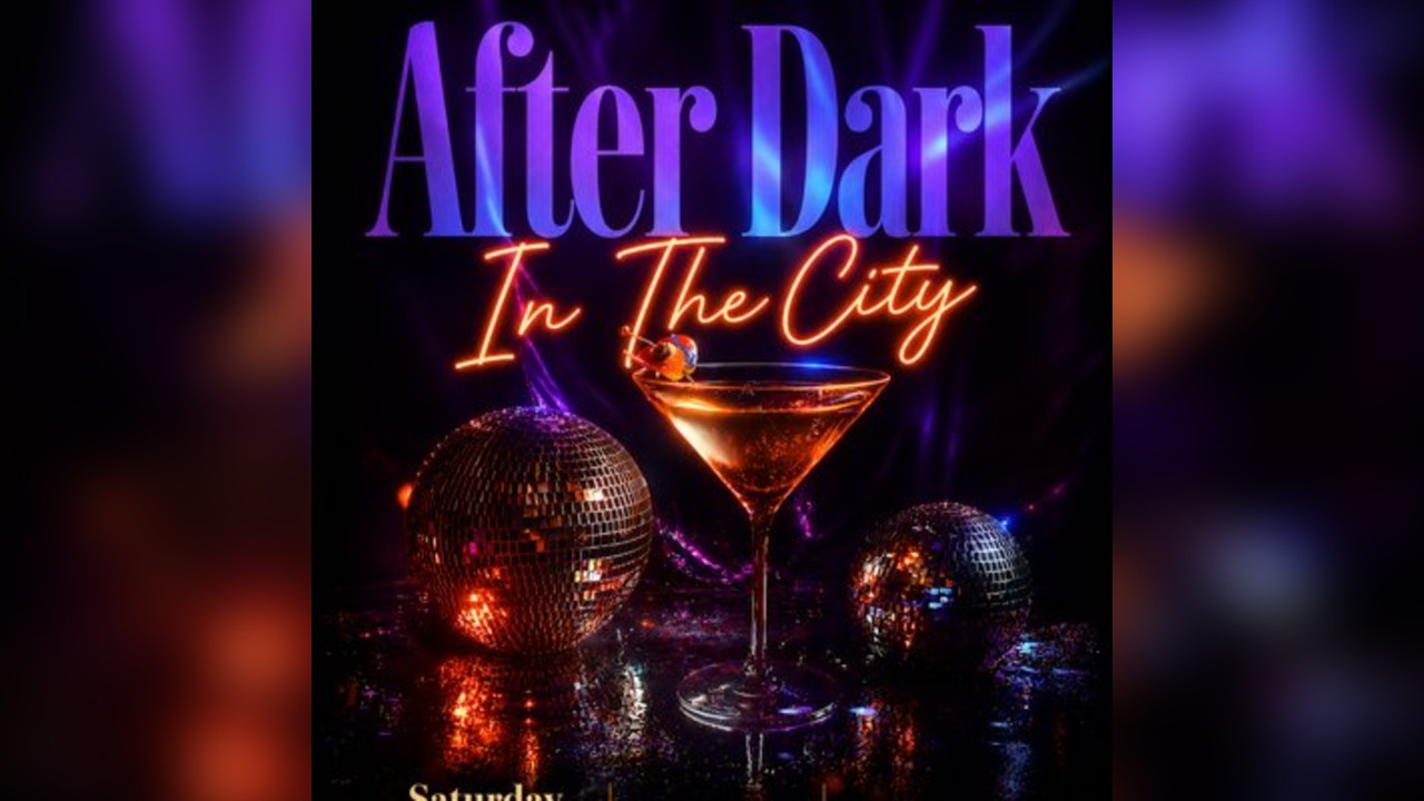 After Dark In The City (£5 B4 Midnight With A Ticket)