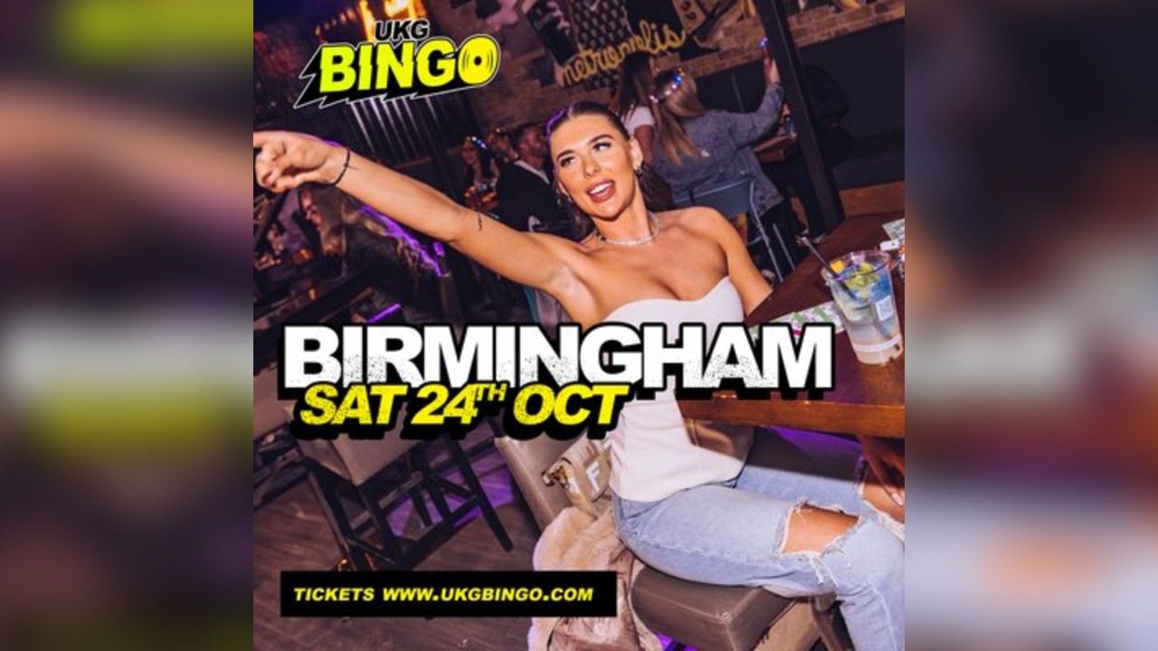 UKG BINGO Sat 24th October Birmingham