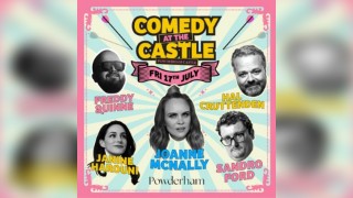 Comedy at the Castle: Friday Night with Joanne McNally and more