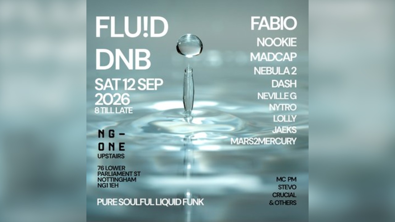 FLUID Liquid DNB @ NG-ONE Nottingham