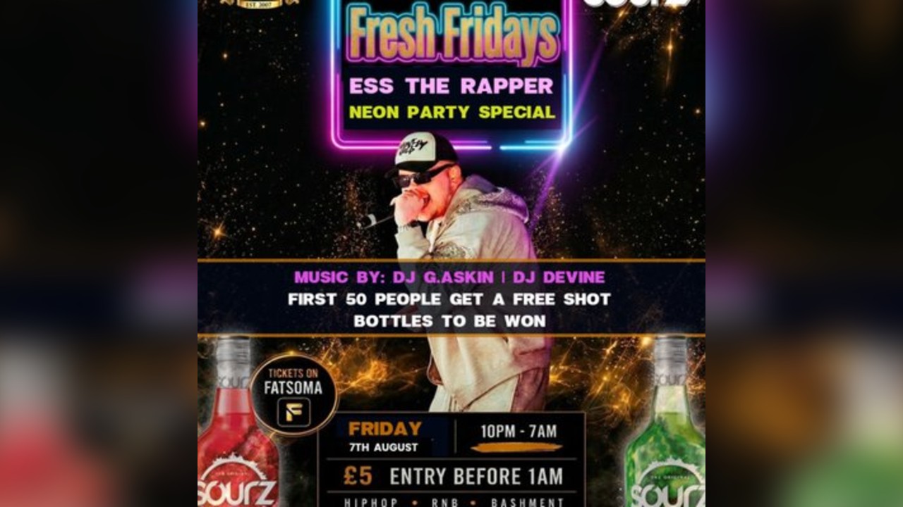 Fresh Fridays: *New Date* Neon Party Special with ESS The Rapper