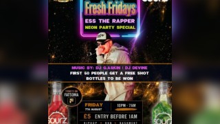 Fresh Fridays: *New Date* Neon Party Special with ESS The Rapper