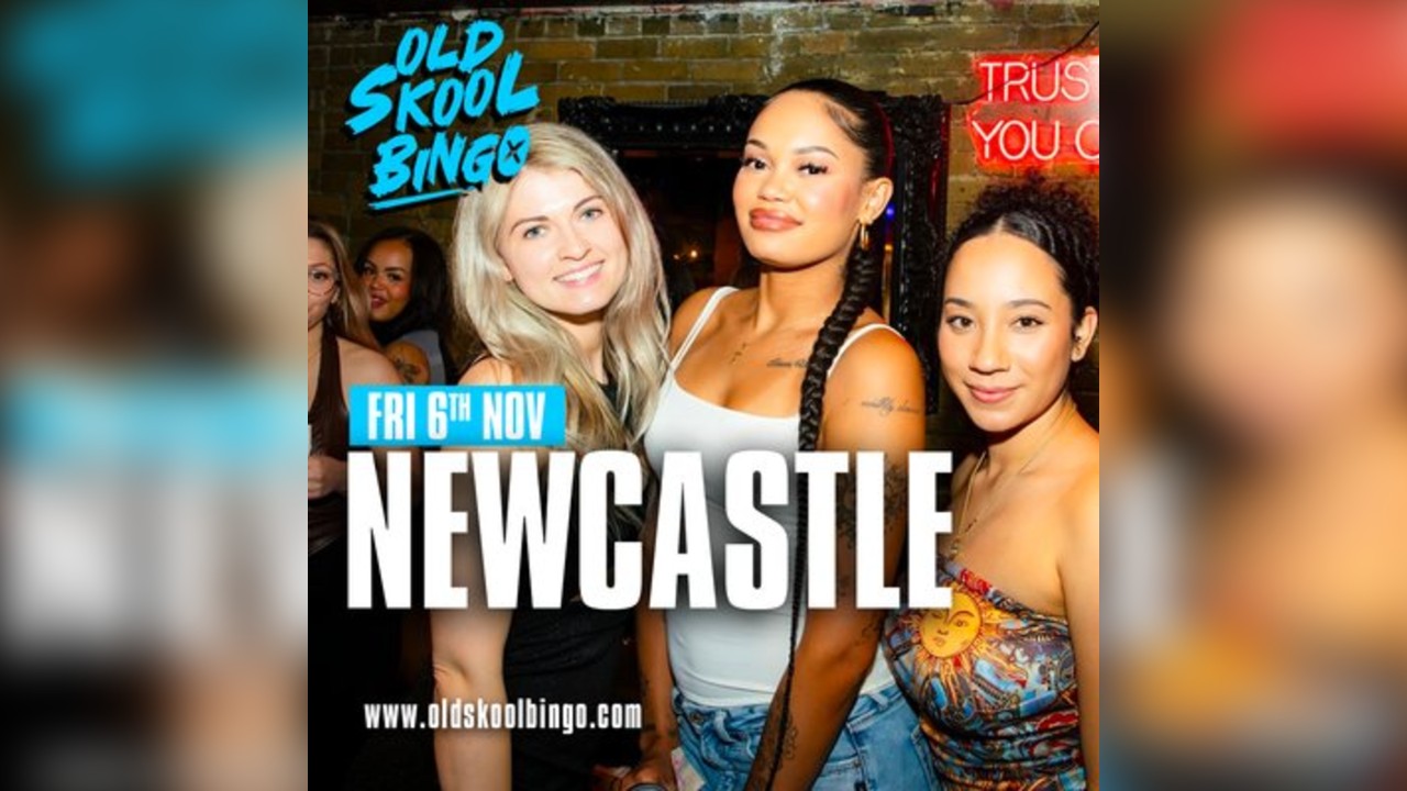 Old Skool Bingo Fri 6th Nov Newcastle