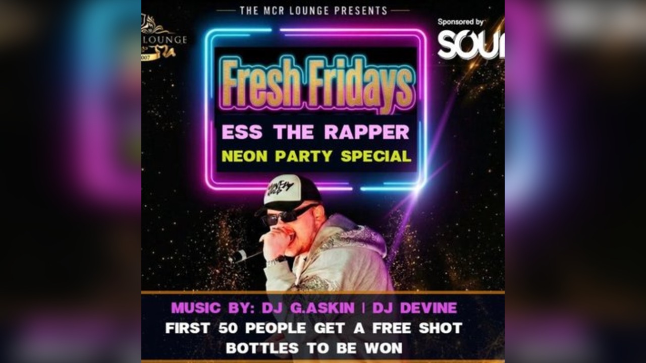 Fresh Fridays: Neon Party Special with ESS The Rapper