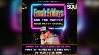 Fresh Fridays: Neon Party Special with ESS The Rapper