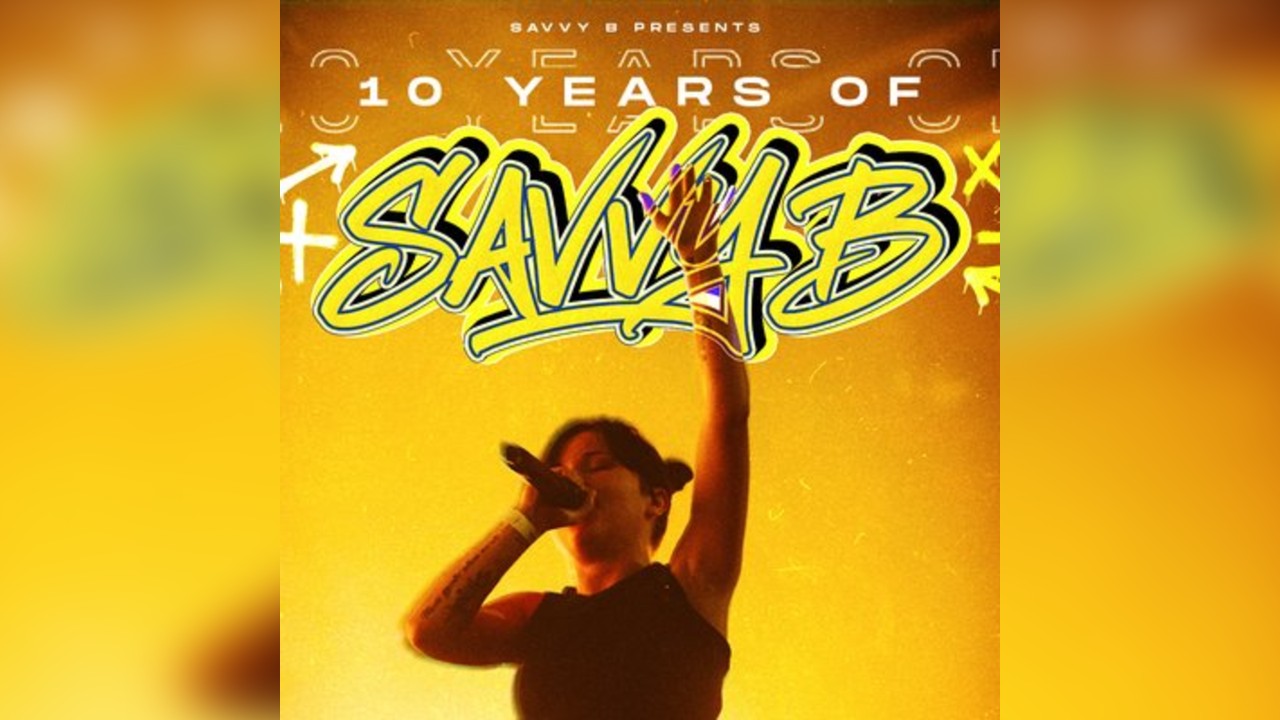 10 Years of Savvy B