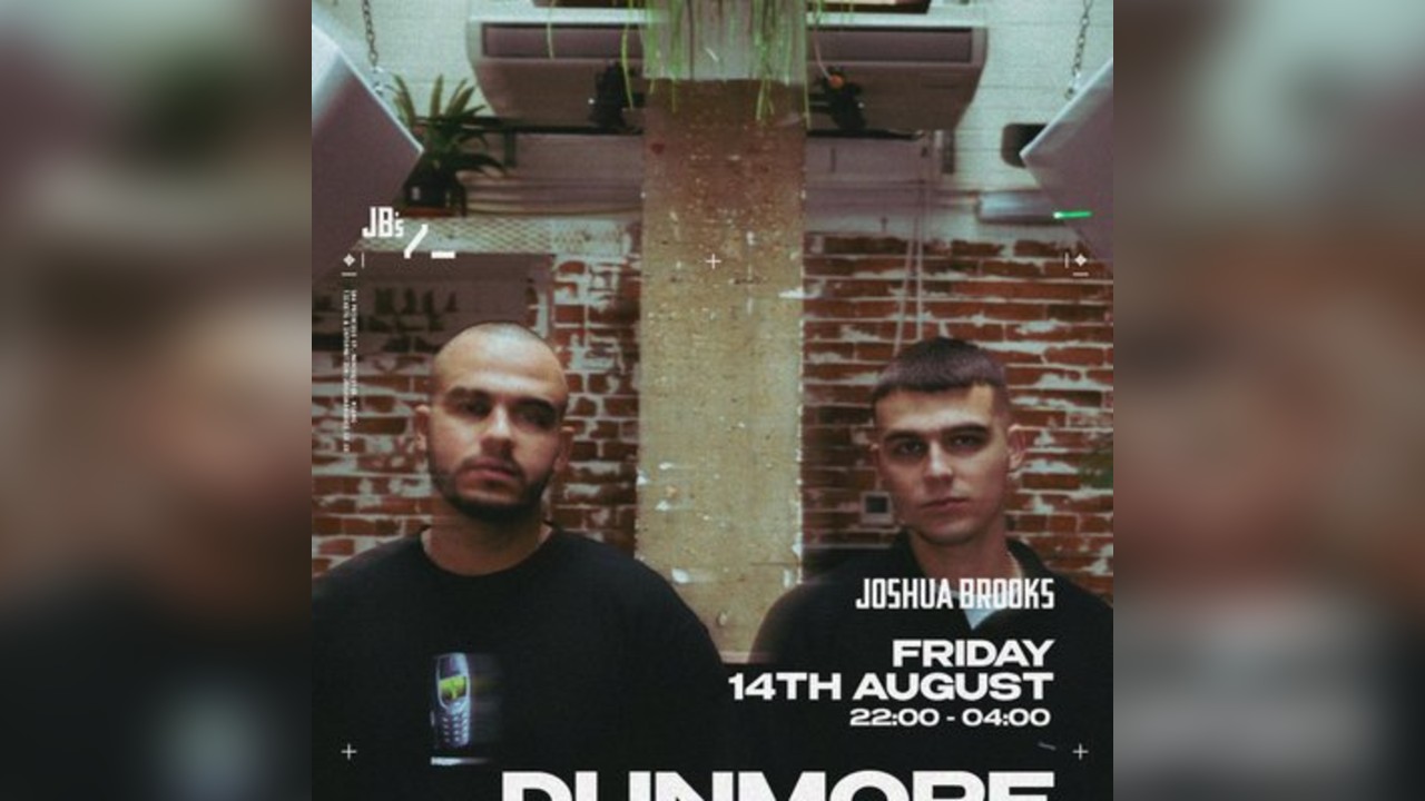 Dunmore Brothers | Joshua Brooks Manchester