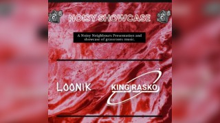 Loonik, King Rasko + more (Live)