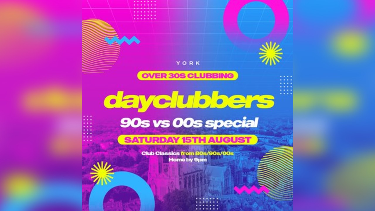 York - The 90s vs 00s Day Party