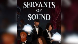 Servants of Sound Official Debut
