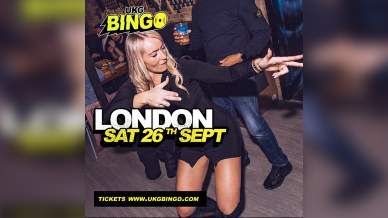 UKG BINGO Sat 26th Sep London