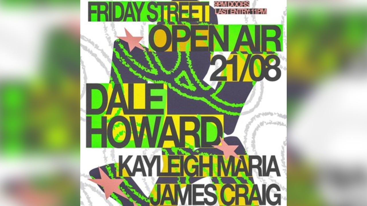 440 Friday Street: Dale Howard (Open - Air)