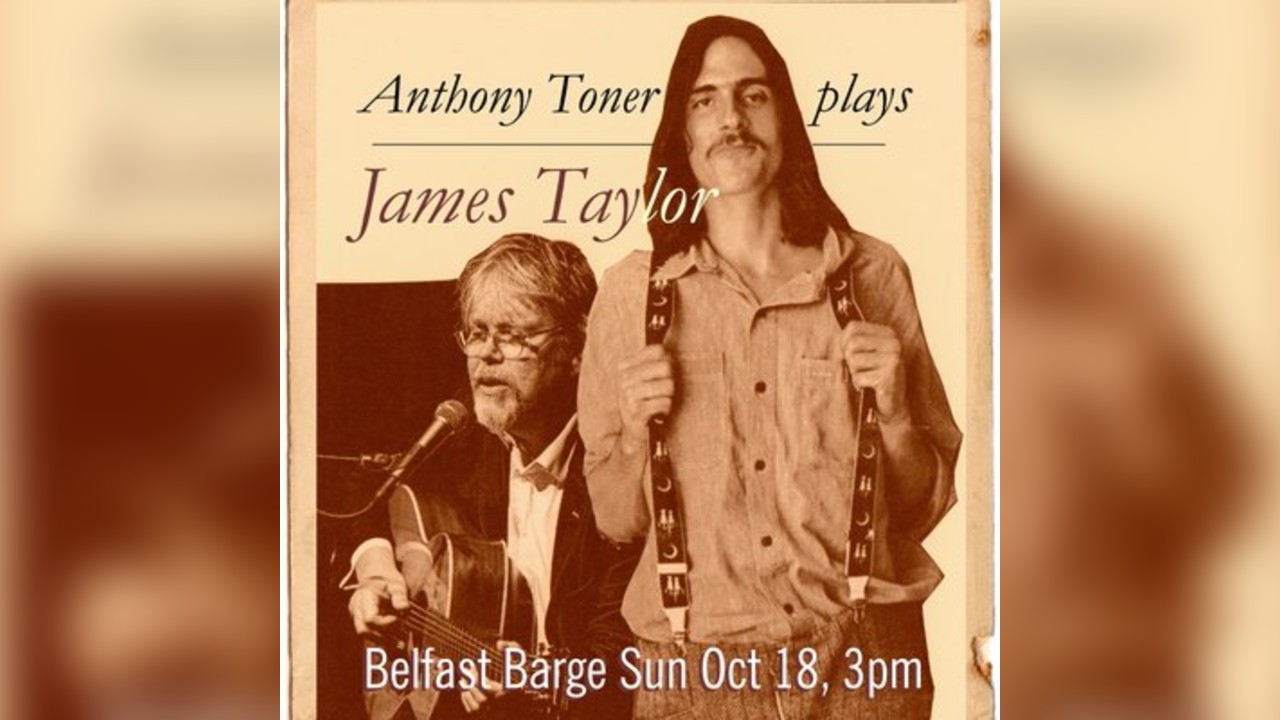 Anthony Toner Plays James Taylor