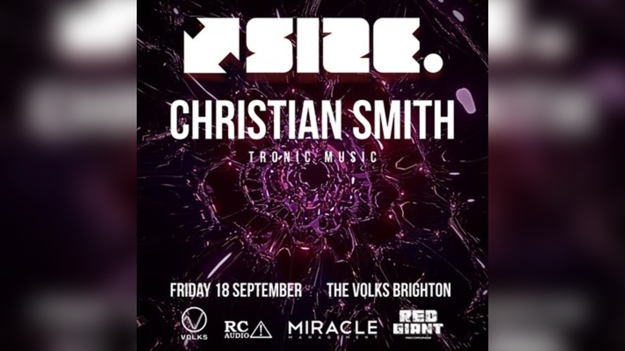 SiZE & Vybe Voyage @ The Volks w/ Christian Smith