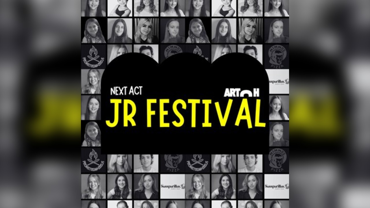 Next Act Jr Festival