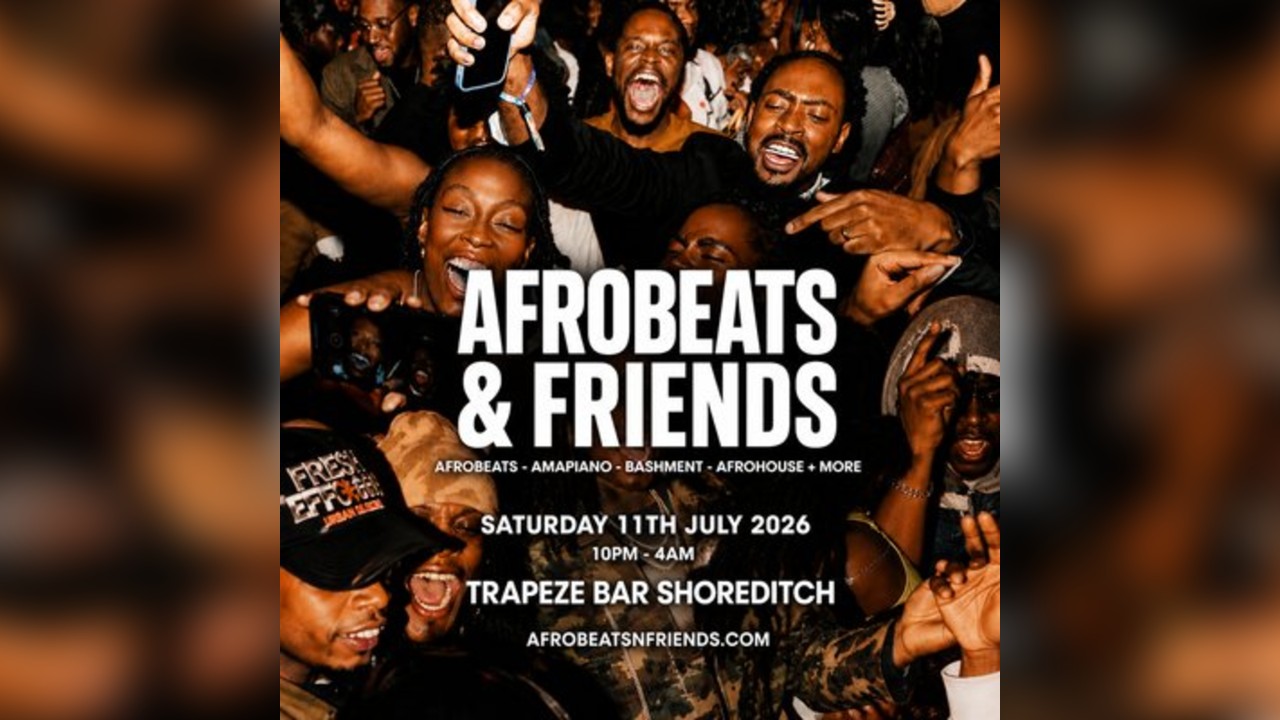 AFROBEATS & FRIENDS - Afrobeats, Amapiano & Bashment in Shoredit