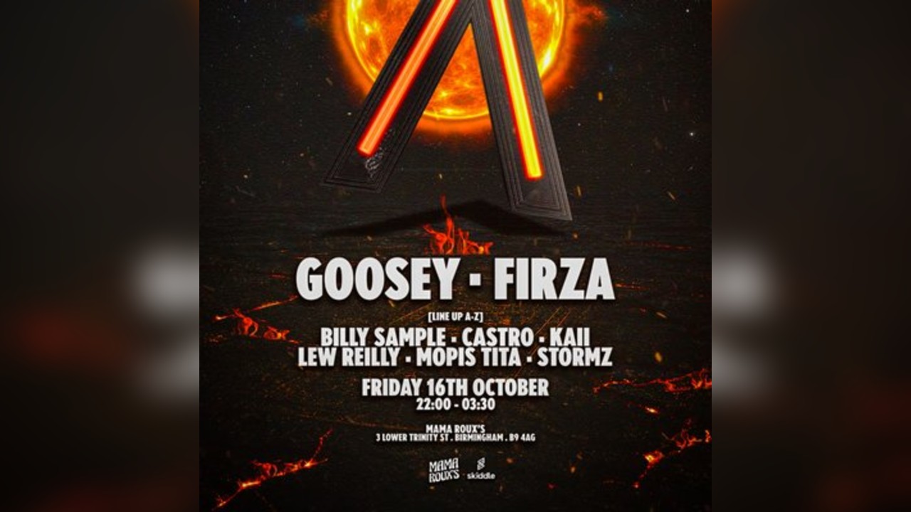 AURORA Presents: Goosey & Firza @ Mama Roux's