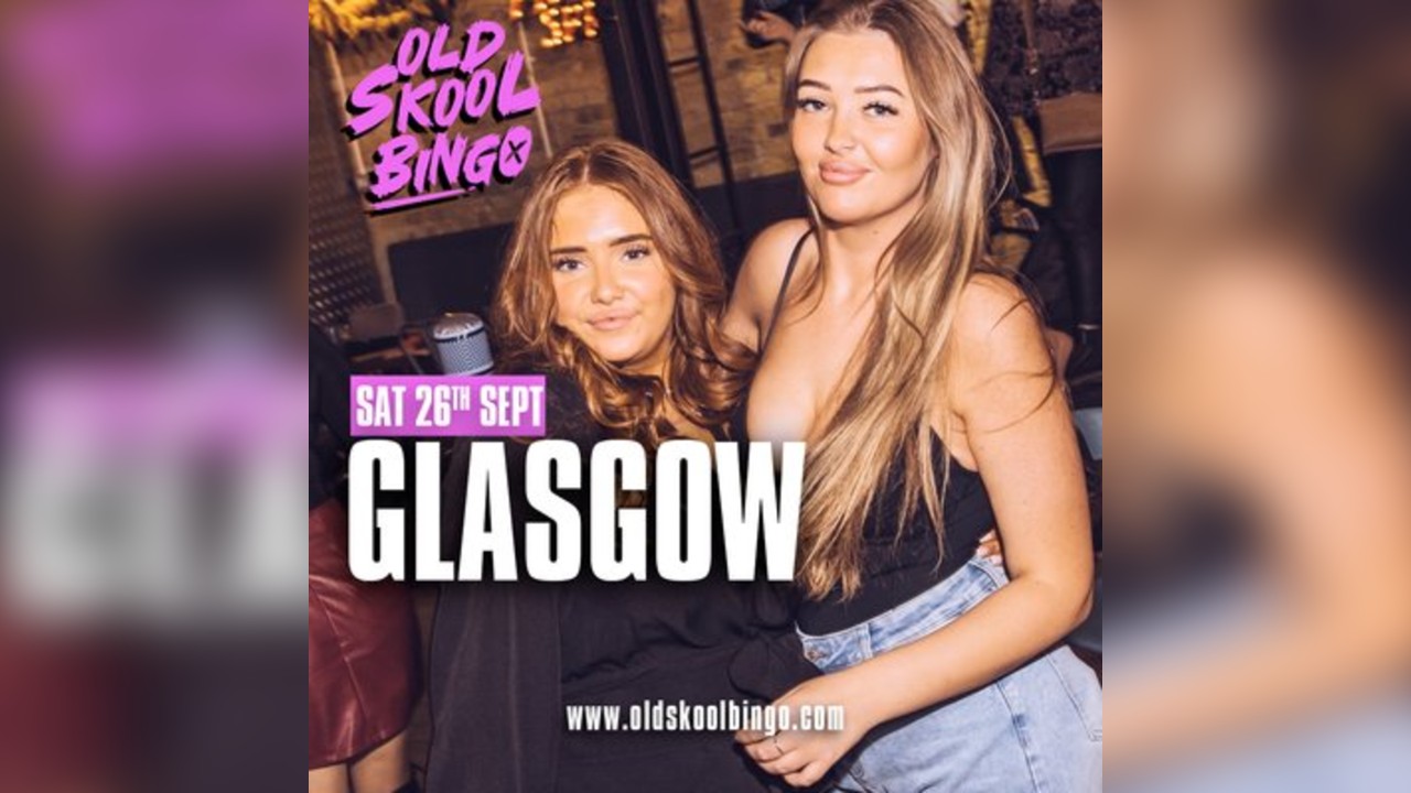 Old Skool Bingo Sat 26th Sep Glasgow
