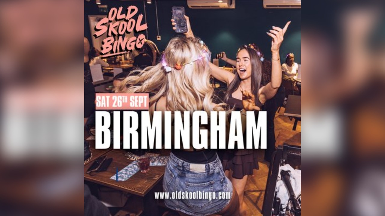Old Skool Bingo Sat 26th Sep Birmingham