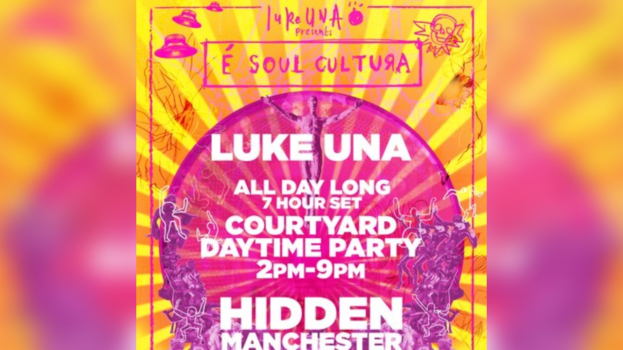 É Soul Cultura - Luke Una 7 hour set at Hidden