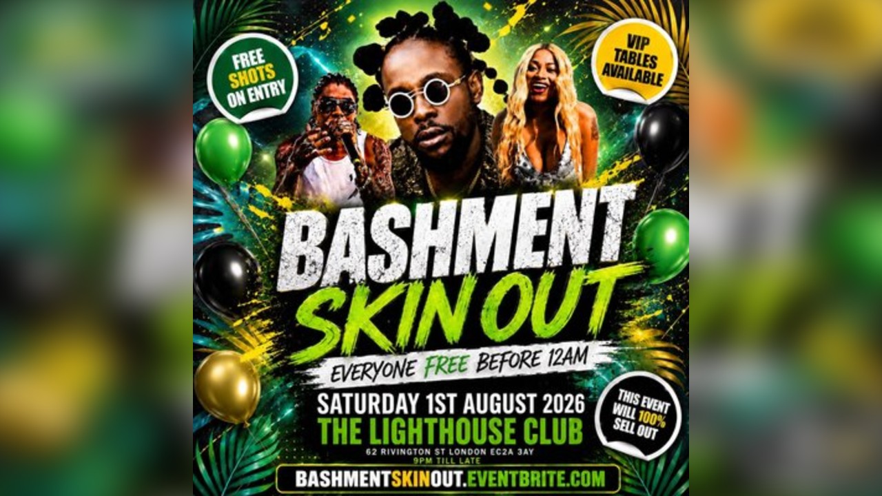Bashment Skin Out - Everyone Free Before 12AM