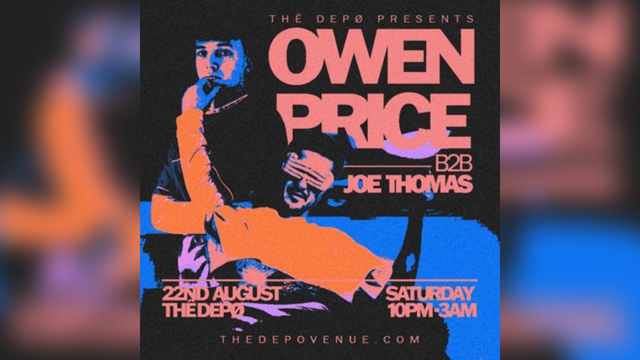 Owen Price b2b Joe Thomas [all night long]