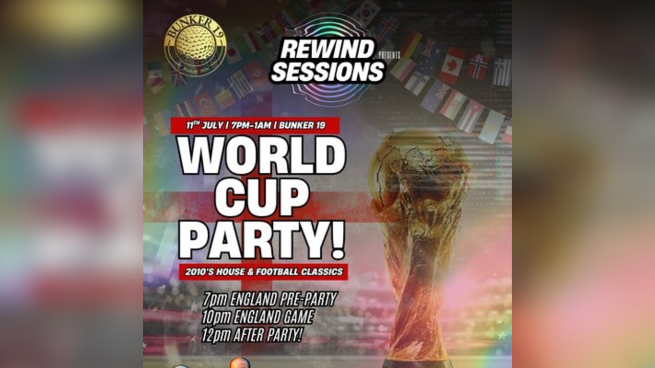 Rewind Session - World Cup Party