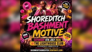 Shoreditch Bashment Motive - Everyone Free Before 12AM