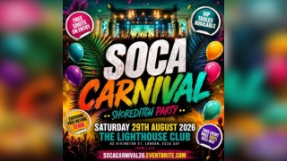 Soca Carnival - Shoreditch Party - Every Free Before 12AM
