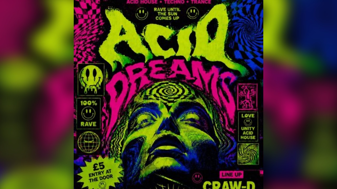 Acid dreams