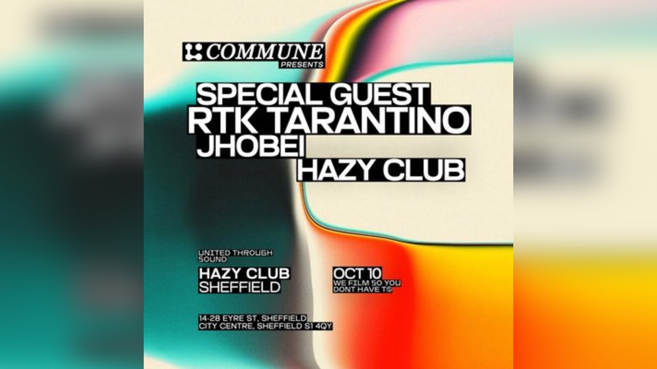 Commune Presents: RTK Tarantino, Jhobei & Special Guest